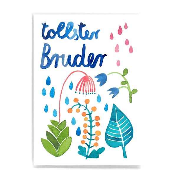 Postkarte tollster Bruder Frau Ottilie Blumen