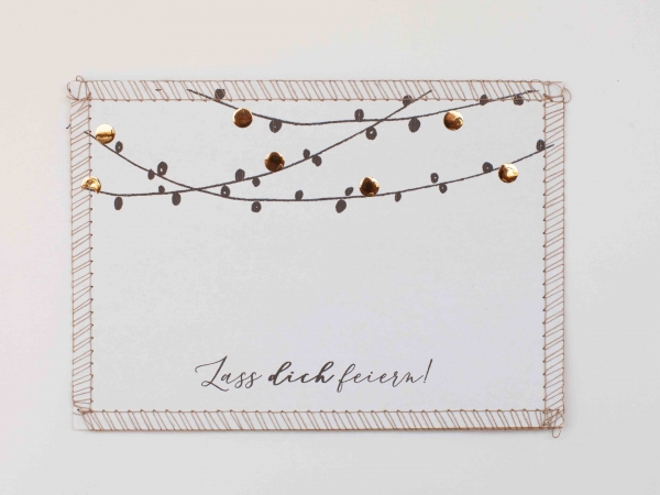 Lass dich feiern! statement Postkarte handmade handgefertigt Gold Girlande